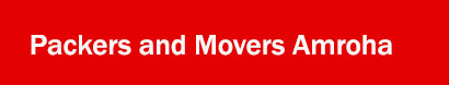 Packers and Movers Amroha, Kolkata