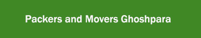 Packers and Movers Ghoshpara, Kolkata